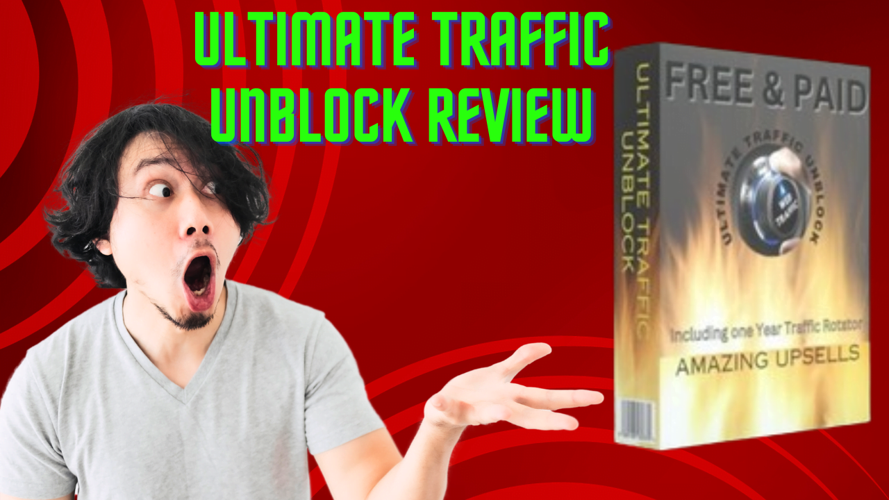 Ultimate Traffic Unblock Review